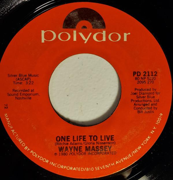 7-дюймовая пластинка WAYNE MASSEY - One Life To Live PD2112 Polydor 1980 США Фолк Б/У