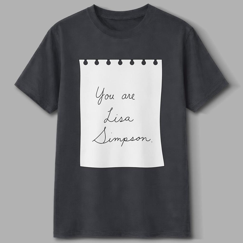 You Are Lisa Simpson, Simpsons T-Shirt and kids tshirt, Lisa's Substitute, Retro 90s Tee