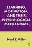 Книга Learning, Motivation, and Their Physiological Mechanisms