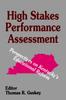 Книга High Stakes Performance Assessment : Perspectives On Kentucky's Educational Reform