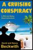 Книга A Cruising Conspiracy : A Will and Betsy Black Adventure : 10