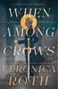 Книга When Among Crows