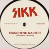 12-дюймовая пластинка SIKK - Maschine Kaputt / My Washing Machin TIGER07R Tiger Records 2005 Германия Танцевальная и электронная музыка Б/у