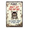 Cat Out Tin Sign Funny Metal Wall Vintage Look Decor Art Signs Retro Home