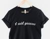Bridal Party Bachelorette Shirt, "I Said YAAASSS" Champagne Print Tee (Ring Spun Cotton)