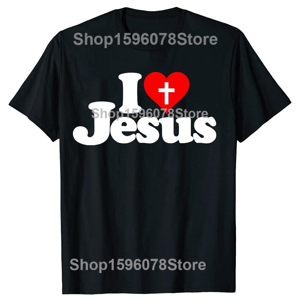 I Love Jesus T Shirt for Men Short Sleeved God Religion T-shirt Church Christian Tshirt Fashion Street Tee Top Gift