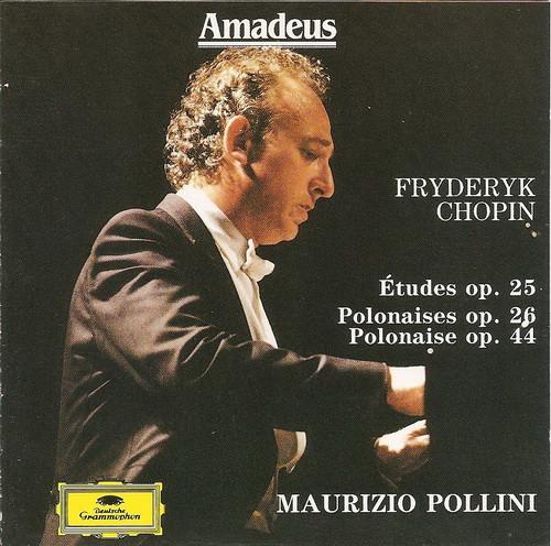 CD FRYDERYK CHOPIN, MAURIZIO POLLINI - Études Op. 25 - Polonaises Op. 26 E 4355052 Amadeus 1992 Germany Classical Used
