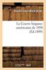 Книга La Guerre Hispano-Americaine De 1898