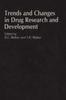 Книга Trends and Changes In Drug Research and Development