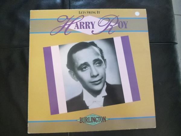 Виниловая пластинка HARRY ROY Lets Swing It BUR013 Burlington 1988 UK Джаз Б/у