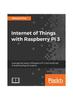 Книга Internet of Things with Raspberry Pi 3