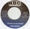7-дюймовая пластинка VOICEMAIL / ZUMJAY - Come To My Party / Whats Gwanin On NONE KBC Music 2002 Швеция Регги, Ска и Даб Б/у