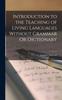 Книга Introduction To the Teaching of Living Languages Without Grammar Or Dictionary