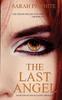 The The Last Angel : First Book In 'the Account Trilogy' : 1 Book