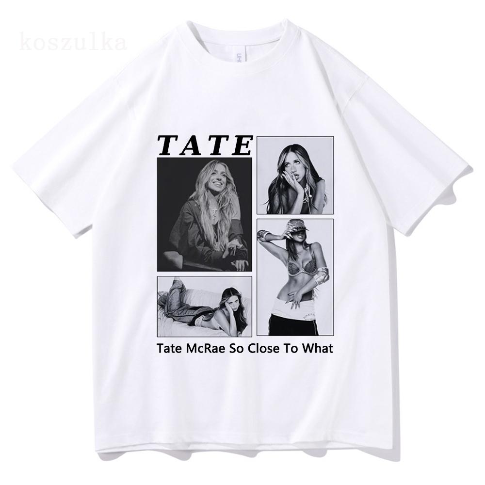 Tate McRae So Close To What Album Tshirts 2025 New Fashion Singer Print Tshirt Cotton Soft Summer UnisexWomen T Shirt Unisex Tees