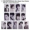 8-й мини-альбом Your Choice MD Instant Photocard KPOP K-POP