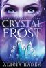 Книга Crystal Frost : The Complete Series