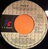 7inch Record FOXY - Get Off K42018 T.K. Records 1978 Canada Dance & Electronica Used
