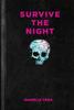 The Survive the Night Book