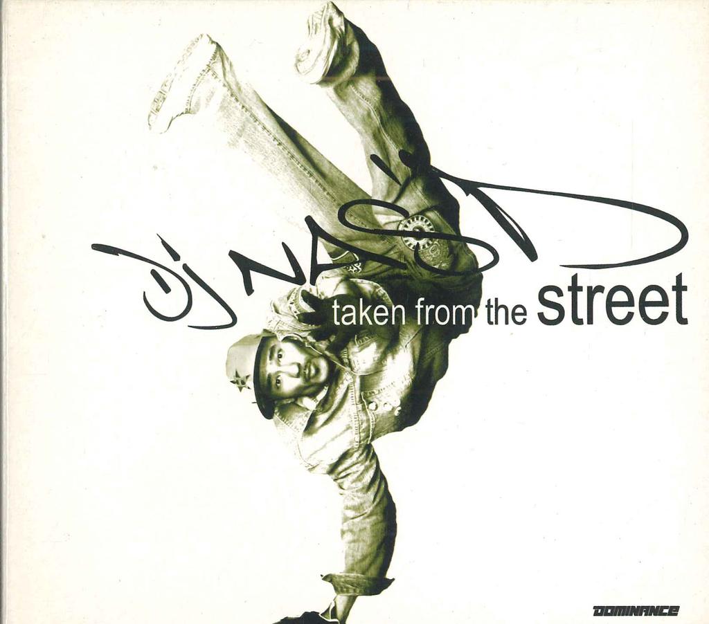 CD DJ NAS'D - Taken From The Street DR033 DOMINANCE RECOR 2006 Germany Rap & Hip-Hop/R&B Used