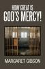 Книга How Great Is God's Mercy