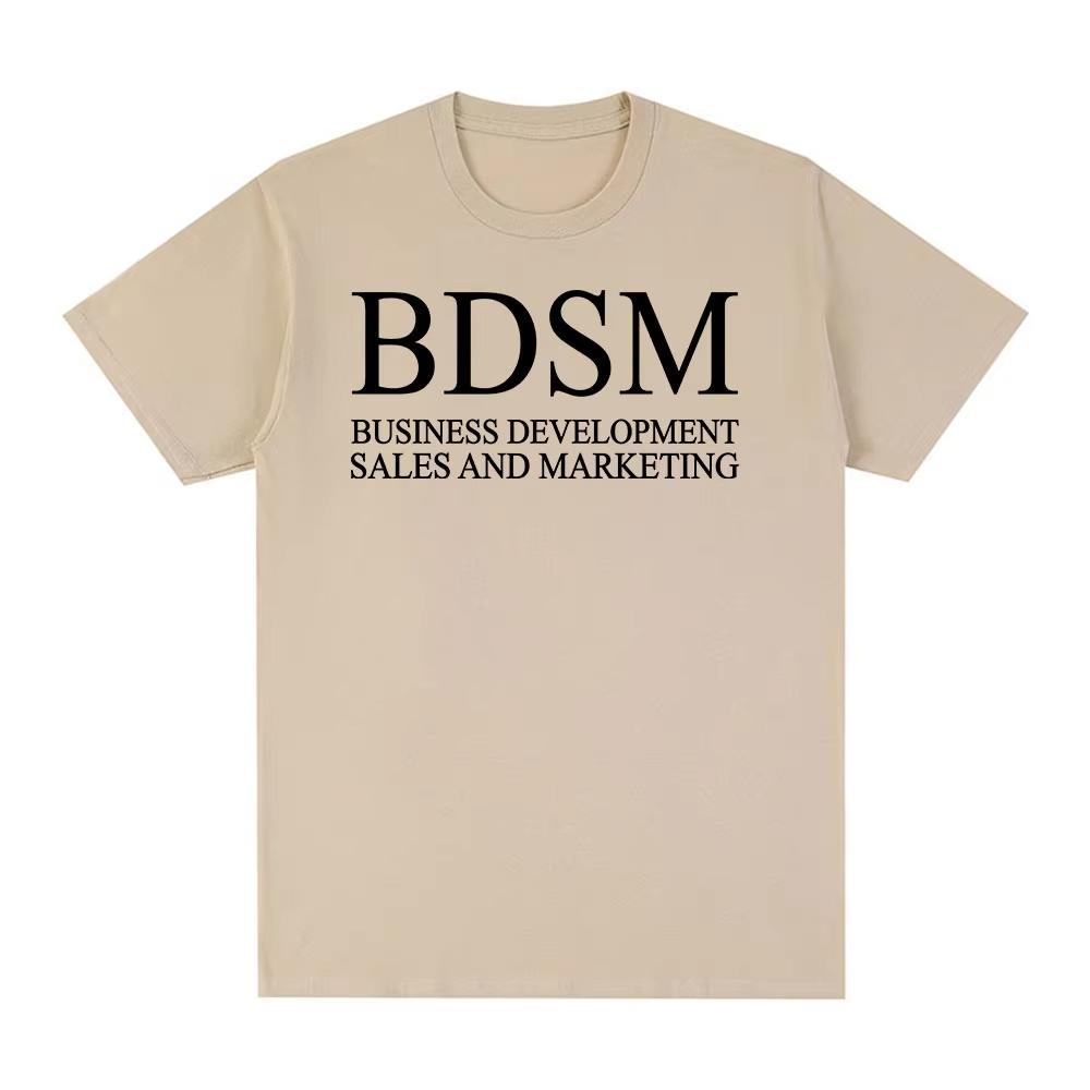 BDSM Развитие Бизнеса Продажи и Маркетинг Футболка Мужская Женская Мода Мужская Футболка Высококачественный Хлопок Повседневная Футболка