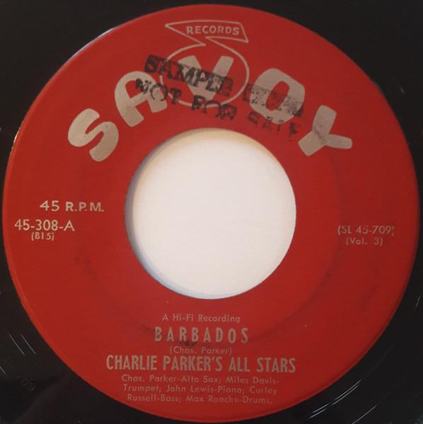 7-дюймовая пластинка CHARLIE PARKER ALLSTARS Barbados Riff Warmer 45308 Savoy Records US Jazz Б/у