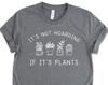 It's Not Hoarding If It's Plants Shirt, Plant Lover Shirts, Gardening Shirts, Succulent Shirts, Plant Mom Shirts