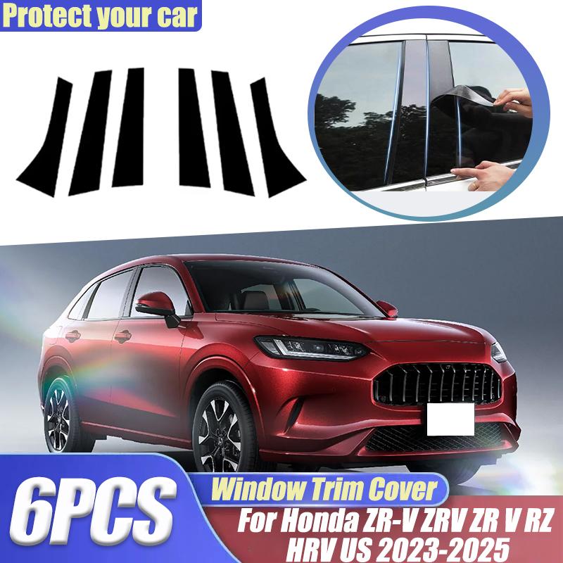 Наклейки на стойки кузова автомобиля для Honda ZR-V ZRV ZR V RZ HRV US 2024 2025 B C Глянцевые накладки на оконные стойки Черная пленка Аксессуары