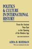 Книга Politics and Culture In International History : From the Ancient Near East To the Opening of the Modern Age