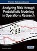Книга Analyzing Risk Through Probabilistic Modeling In Operations Research