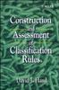 Книга Construction and Assessment of Classification Rules