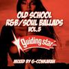 Mix CD GCONKARAH FOR GUIDING STAR  Old School RBSoul Ballads Volume  GSCD19007 Guiding Star In Japan Japanese Club Dance