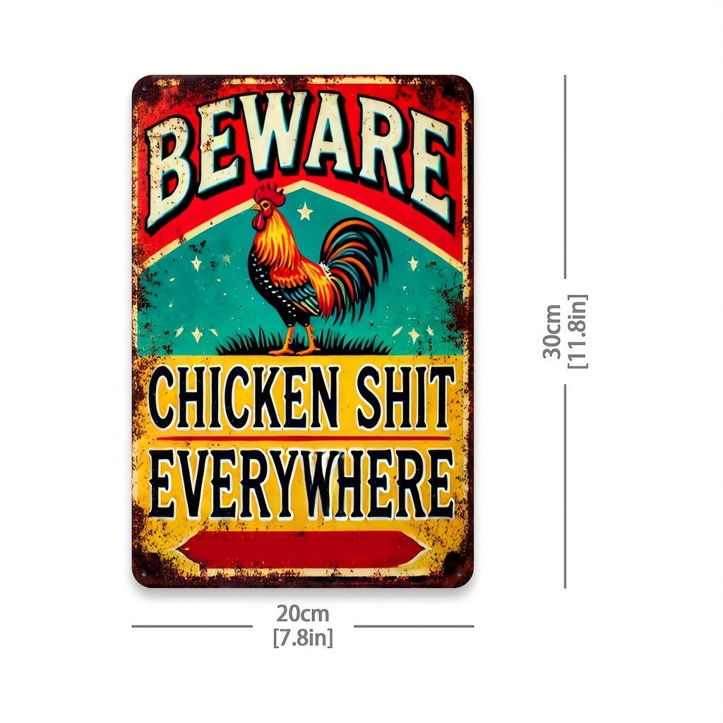 An Antique "Beware of Chicken Poop Everywhere" Aluminum Sign, 8x12 Inch - Rustic Metal Plate for Outdoor Patio Backyard Doorway