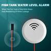1Pcs Fish Tank Water Level Alarm Water Immersion Detector