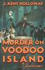 The Murder On Voodoo Island Book