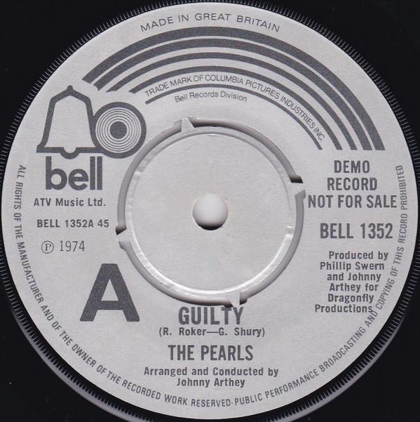 7-дюймовая пластинка PEARLS - Guilty BELL1352PROMO Bell Records 1974 UK Соул/Фанк Б/У