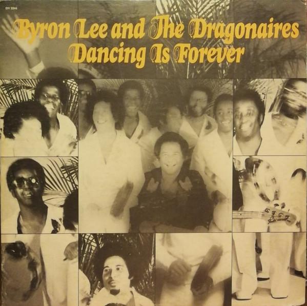 Виниловая пластинка BYRON LEE THE DRAGONAIRES Dancing Is Forever DY3344 DYNAMIC SOUNDS 1975 Канада Регги Ска Даб Б/у