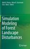 Книга Simulation Modeling of Forest Landscape Disturbances