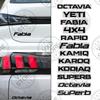 JBIW9 For Skoda Superb Kodiaq Karoq 4X4 Yeti Octavia Rapid Fabia Kamiq Car 3D Metal Letters Badge Decals Sticker Glossy Matte Black