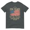 250 Years American Flag 1776 2026 Patriotic 4th Of July TShirt