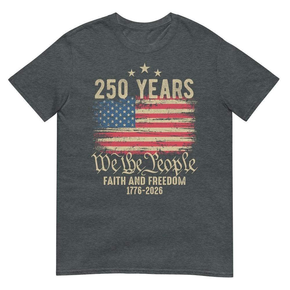 250 Years American Flag 1776 2026 Patriotic 4th Of July TShirt