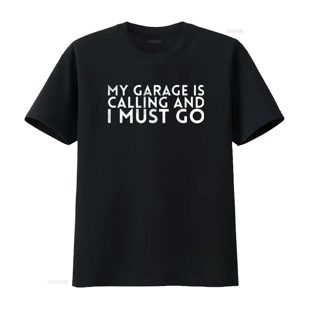 Mens My Garage Is Calling And I Must Go Design For Mechanics T Shirt Black Large vintage Washed Unisex fashion homme Soft