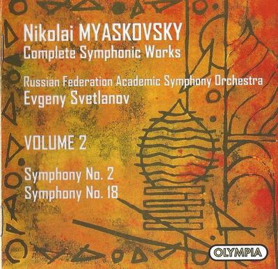 CD МЯСКОВСКИЙ, СВЕТЛАНОВ; РОССИЙСКАЯ ФЕДЕРАЦИЯ - Мясковский: Симфонии 2 и 18 OCD730 Olympia 2001 UK Классика Б/У