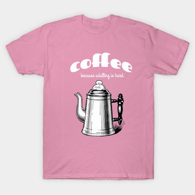 Футболка женская Кофе, потому что взросление - это тяжело Harajuku Принт Kawaii Футболка летняя с коротким рукавом женская футболка Топ Футболка