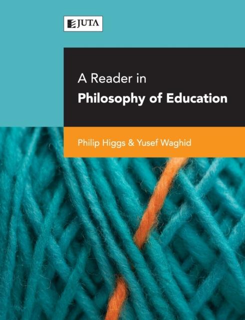 Книга A Reader In Philosophy of Education