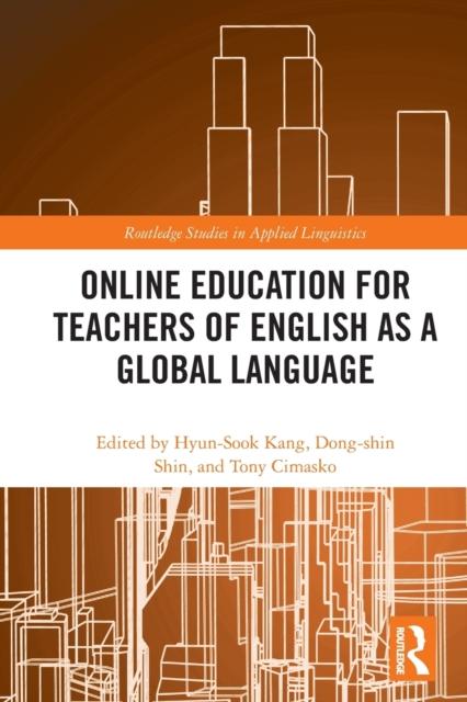 Книга Online Education for Teachers of English As a Global Language