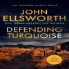 Defending Turquoise by John Ellsworth Paperback Book 9781036700171