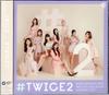 CD TWICE - #TWICE2 WPCL13020 Warner Music Ja 2019 Japan Rap & Hip-Hop/R&B Used