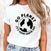 (Premium T-shirt)Funny Protect The Ocean Go Planet It'S Your Earth Day Printed Shirt Women'S Casual Personality T-Shirt Tops